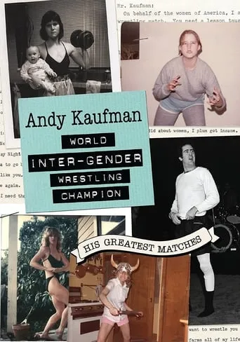 Andy Kaufman World Inter-Gender Wrestling Champion: His Greatest Matches movie poster - Entertainment content