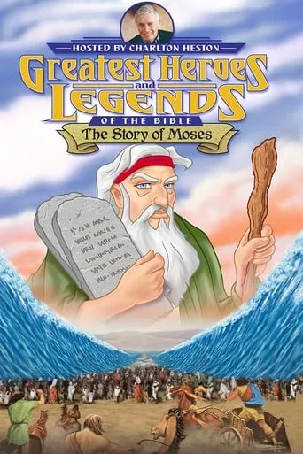 Greatest Heroes and Legends of The Bible: The Story of Moses TV series poster - Entertainment content