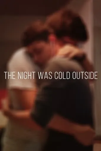 The Night Was Cold Outside movie poster - Rated 2.5/10