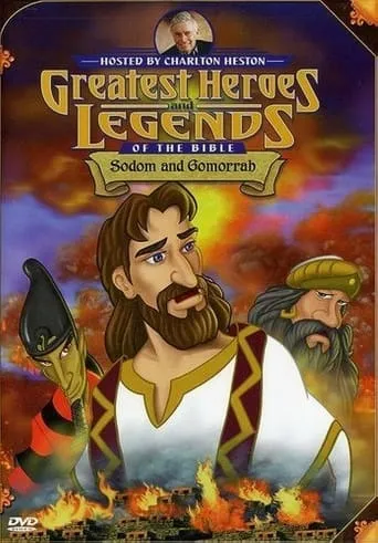 Greatest Heroes and Legends of The Bible: Sodom and Gomorrah TV series poster - Entertainment content