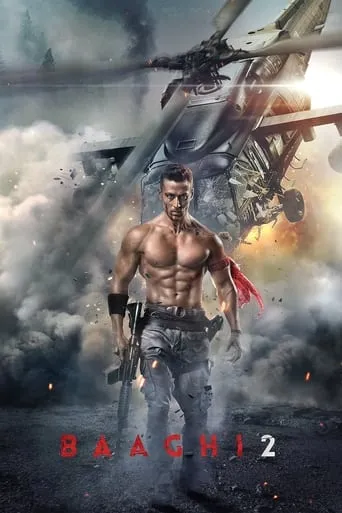 Baaghi 2 movie poster - Rated 5.8/10