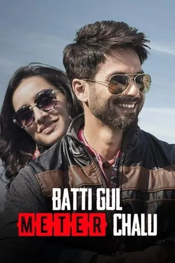 Batti Gul Meter Chalu movie poster - Rated 6/10
