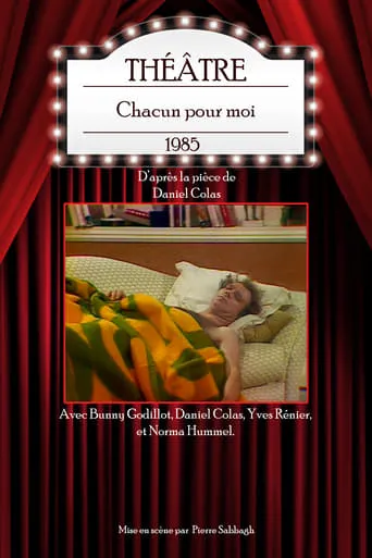Chacun pour moi movie poster - Entertainment content