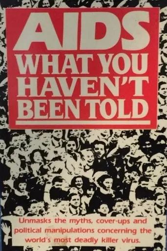 AIDS: What You Haven't Been Told movie poster - Entertainment content