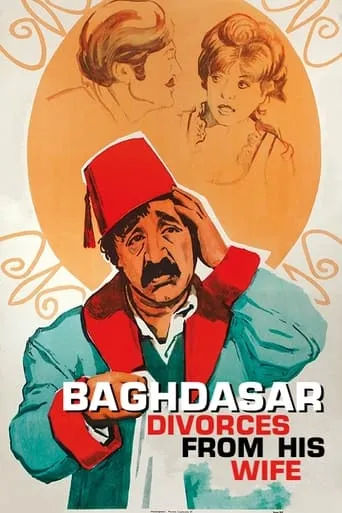 Baghdasar Divorces from His Wife movie poster - Entertainment content