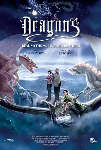 Dragons: Real Myths and Unreal Creatures movie poster - Rated 5.5/10