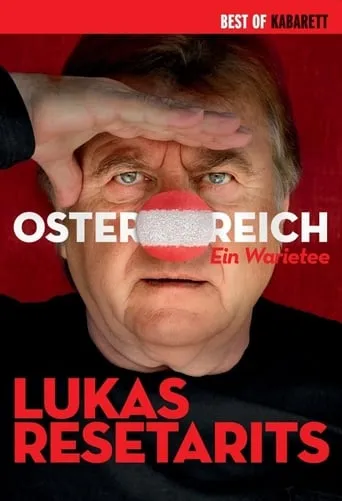 Lukas Resetarits - Osterreich: Ein Warietee movie poster - Entertainment content