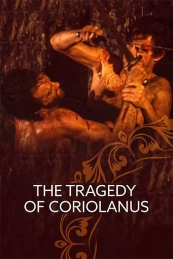 The Tragedy of Coriolanus movie poster - Rated 8/10