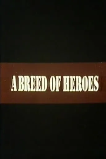 A Breed of Heroes movie poster - Rated 1/10