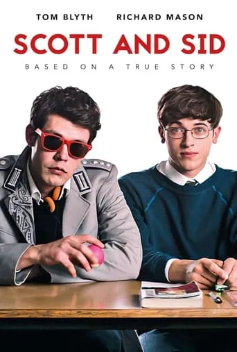 Scott and Sid movie poster - Rated 6.4/10