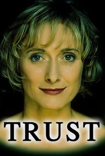 Trust movie poster - Rated 4.6/10