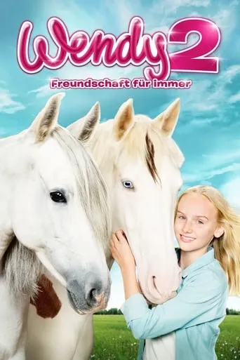 Wendy 2 - Freundschaft für immer movie poster - Rated 7.4/10