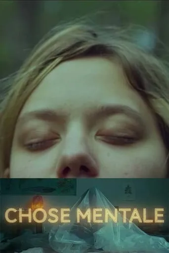 Chose mentale movie poster - Rated 5.5/10