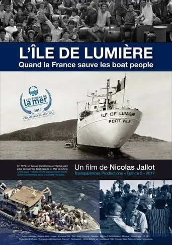 L'île de lumière. Quand la France sauve les Boat People movie poster - Entertainment content