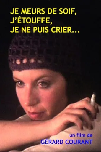 Je meurs de soif, j'étouffe, je ne puis crier... movie poster - Rated 6/10