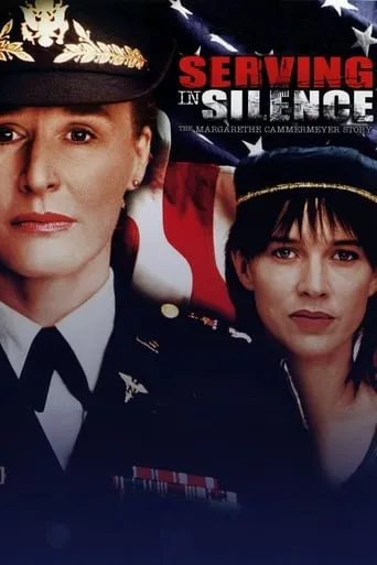 Serving in Silence - The Margarethe Cammermeyer Story movie poster - Rated 5.7/10