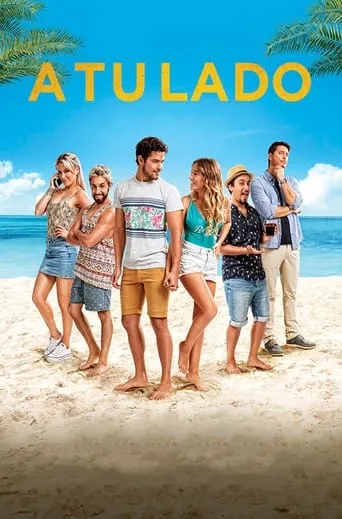 A tu lado movie poster - Rated 8/10