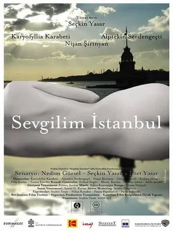 Istanbul, My Love movie poster - Rated 7/10