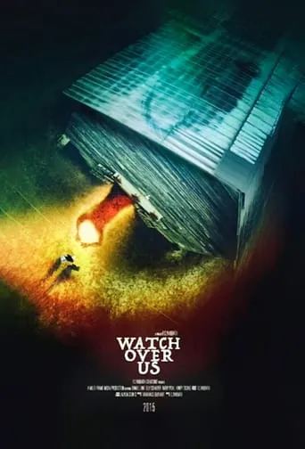 Watch Over Us movie poster - Rated 6.8/10
