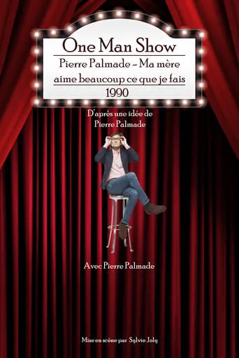 Pierre Palmade - Ma mère aime beaucoup ce que je fais movie poster - Entertainment content