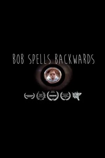 Bob Spells Backwards movie poster - Rated 3.5/10