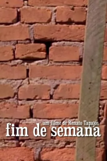 Fim de Semana movie poster - Rated 5/10