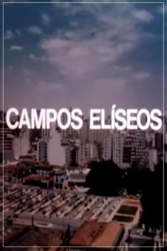Campos Elíseos movie poster - Entertainment content