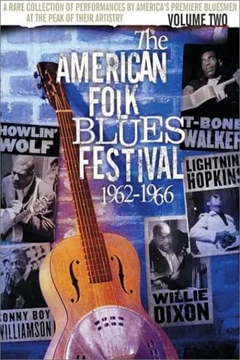 The American Folk Blues Festival 1962-1966, Vol. 2 movie poster - Entertainment content