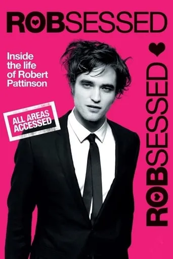 Robsessed movie poster - Rated 3.1/10