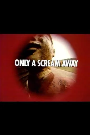 Only a Scream Away movie poster - Rated 6.5/10