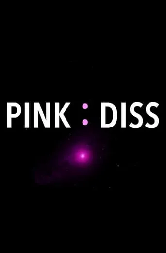 Pink:Diss movie poster - Entertainment content
