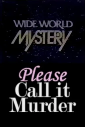 Please Call It Murder movie poster - Entertainment content