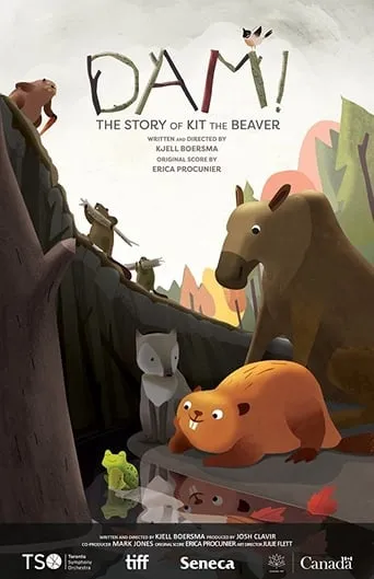 DAM! The Story of Kit the Beaver movie poster - Rated 7/10