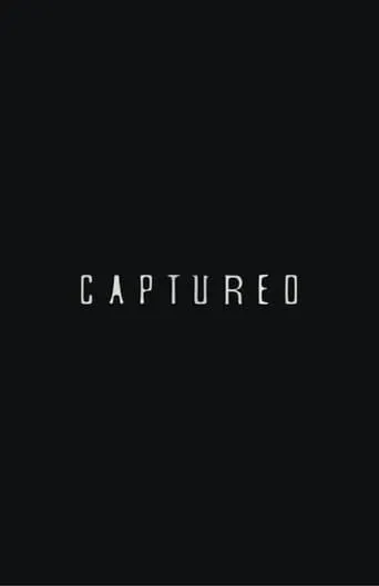 Captured movie poster - Entertainment content