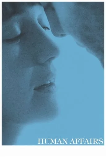 Human Affairs movie poster - Rated 5/10