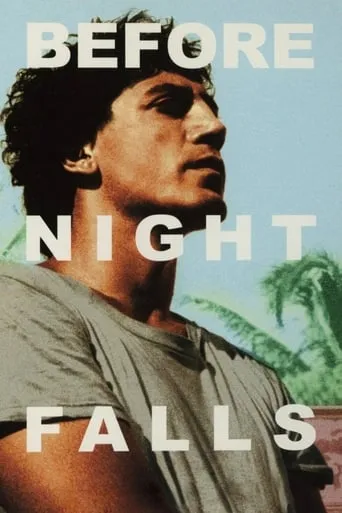 Before Night Falls movie poster - Rated 6.6/10