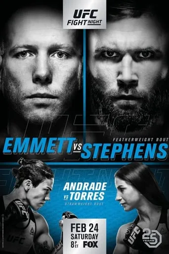 UFC on Fox 28: Emmett vs. Stephens movie poster - Rated 7/10