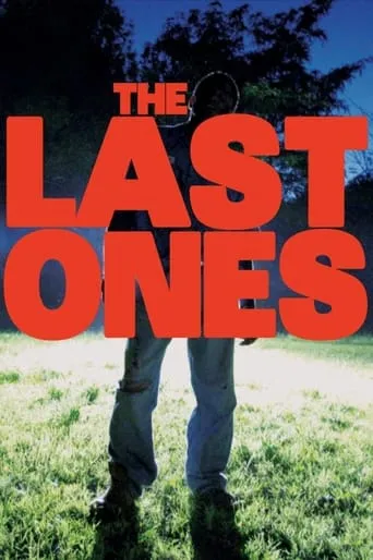 The Last Ones movie poster - Rated 3.7/10