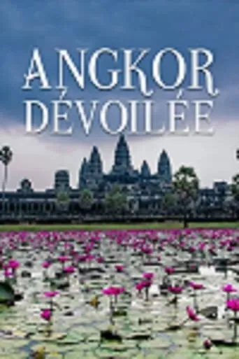 Angkor dévoilée movie poster - Rated 8/10