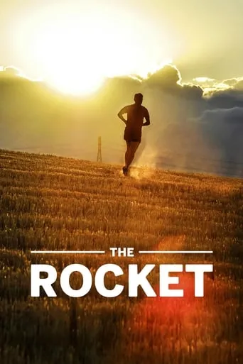 The Rocket movie poster - Rated 7.5/10