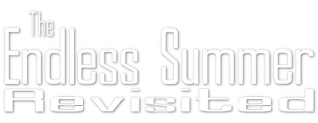 The Endless Summer Revisited