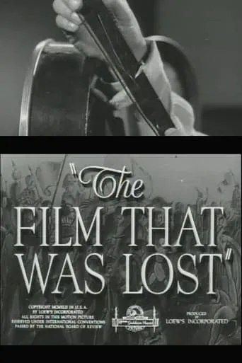 The Film That Was Lost movie poster - Rated 8/10