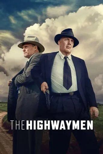 The Highwaymen movie poster - Rated 6.758/10