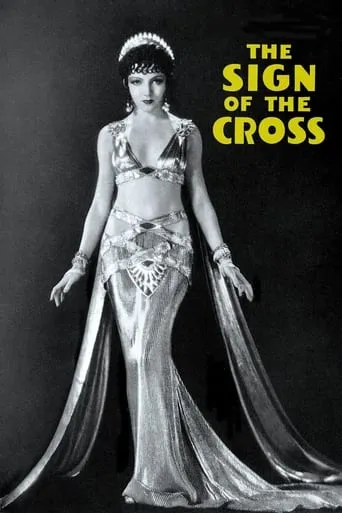The Sign of the Cross movie poster - Rated 6.256/10