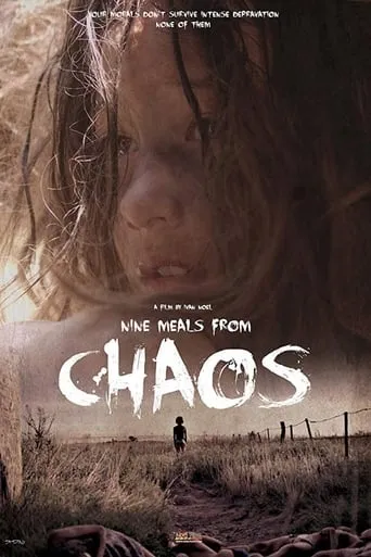 Nine Meals from Chaos movie poster - Rated 4.6/10