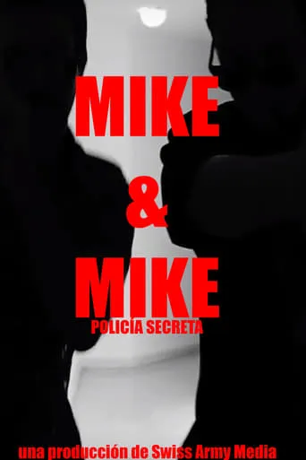 Mike & Mike - Secret Police movie poster - Rated 8/10