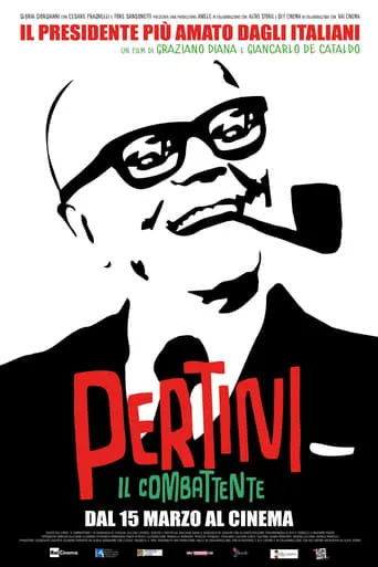 Pertini: Il combattente movie poster - Rated 6.3/10