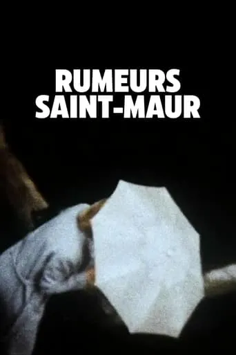 Rumeurs Saint-Maur movie poster - Entertainment content