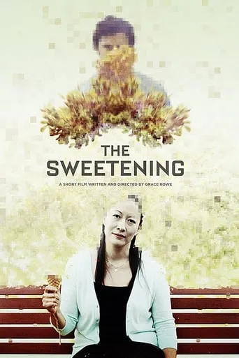 The Sweetening movie poster - Rated 8/10