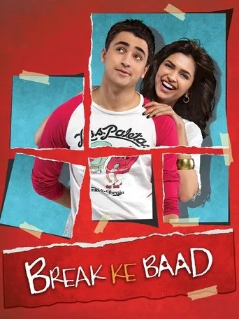 Break Ke Baad movie poster - Rated 5.6/10